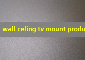wall celing tv mount products